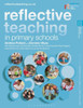 Reflective Teaching In Primary Schools