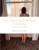 The Mind-Body Refresh Challenge: A Self-Discovery And Wellness Retreat