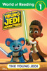 Star Wars: Young Jedi Adventures: World Of Reading: The Young Jedi