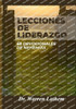 Lecciones De Liderazgo: 68 Devocionales De Nehemías (Spanish Edition)