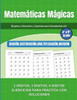 Matemáticas Mágicas: Explora, Descubre Y Aprende Para Estudiantes De 4° A 8° Grado" (Spanish Edition)