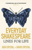 Everyday Shakespeare: Lines For Life