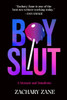 Boyslut: A Memoir And Manifesto