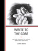 Write To The Core: Inspiring Young Writers Through Mindfulness And Poetry