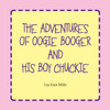 The Adventures Of Oogie Booger And His Boy Chuckie
