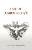 Out Of Ashes Of Love