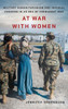 At War With Women: Military Humanitarianism And Imperial Feminism In An Era Of Permanent War