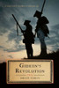 Gideon'S Revolution: A Novel