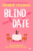 Blind Date: A Delightful Heart-Warming Romantic Comedy