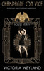 Champagne On Vice (House Verity)