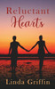 Reluctant Hearts