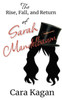 The Rise, Fall, And Return Of Sarah Mandelbaum