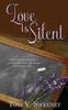 Love Is Silent