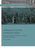 GermanyS Dual Constitution: Parliamentary Democracy In The Federal Republic (Parliamentary Democracy In Europe)