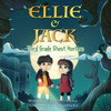 Ellie And Jack: Third Grade Ghost Hunters