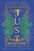 Just Discipleship: Biblical Justice In An Unjust World