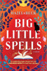 Big Little Spells (Witchlore, 2)