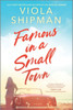 Famous In A Small Town: The Perfect Summer Read