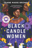 Black Candle Women: A Read With Jenna Pick