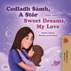 Sweet Dreams, My Love (Irish English Bilingual Children'S Book) (Irish English Bilingual Collection) (Irish Edition)
