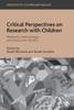 Critical Perspectives On Research With Children: Reflexivity, Methodology, And Researcher Identity (Sociology Of Children And Families)