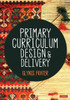 Primary Curriculum Design And Delivery