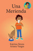 Una Merienda (Little Lectores) (Spanish Edition)