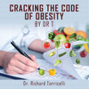 Cracking The Code Of Obesity