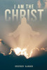 I Am The Christ