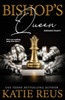 Bishop'S Queen (Endgame Trilogy)
