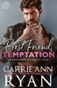 Best Friend Temptation (Montgomery Ink Legacy)