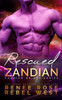 Rescued By The Zandian