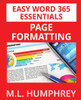 Word 365 Page Formatting (Easy Word 365 Essentials)