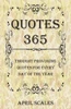 Quotes 365: Thought Provoking Quotes For Every Day Of The Year