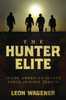 The Hunter Elite: Inside America'S Secret Force Against Terror
