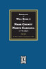Abstracts Of Will Book 1, Nash County, North Carolina, 1778-1868