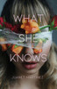 What She Knows