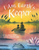 I Am Earth'S Keeper