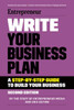 Write Your Business Plan: A Step-By-Step Guide To Build Your Business (Entrepreneur)