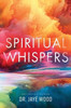 Spiritual Whispers