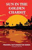Sun In The Golden Chariot