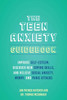 The Teen Anxiety Guidebook: Improve Self-Esteem, Discover New Coping Skills, And Relieve Social Anxiety, Worry, And Panic Attacks