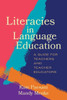 Literacies In Language Education: A Guide For Teachers And Teacher Educators