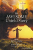 The Awesome Untold Story Of The Revelation Of Jesus Christ