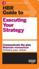 Hbr Guide To Executing Your Strategy