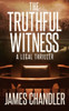 The Truthful Witness (Sam Johnstone Legal Thrillers, 5)