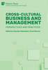 Cross-Cultural Business And Management: Perspectives And Practices (Business And Finance)