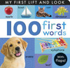 100 First Words: My First Lift And Look