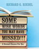 Some Wise Words You May Have Missed!!!: A Second Chance For You