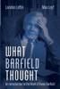 What Barfield Thought: An Introduction To The Work Of Owen Barfield